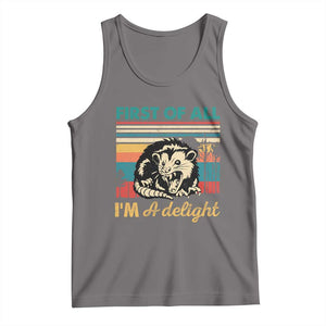 Funny First Of All I Am A Delight Tank Top Retro Angry Opossum TS11 Deep Heather Print Your Wear