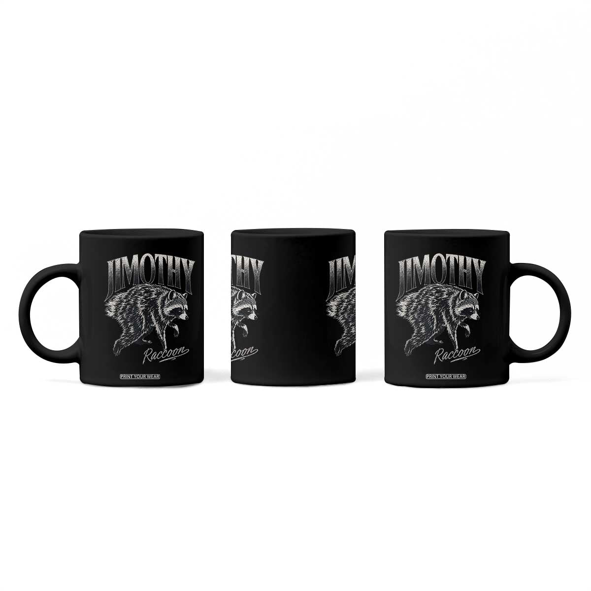 Jimothy Raccoon Coffee Mug Funny Seattle Trash Panda Wildlife TS11 Print Your Wear