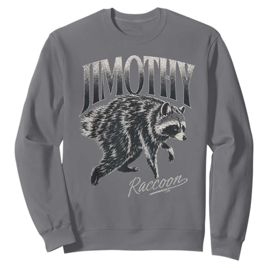 Jimothy Raccoon Sweatshirt Funny Seattle Trash Panda Wildlife TS11 Charcoal Print Your Wear