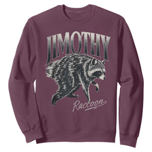 Jimothy Raccoon Sweatshirt Funny Seattle Trash Panda Wildlife TS11 Maroon Print Your Wear