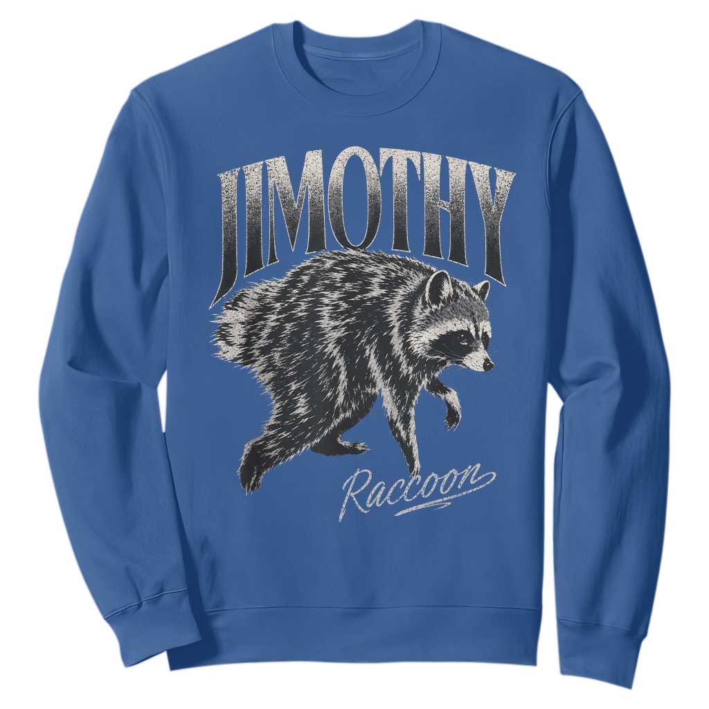 Jimothy Raccoon Sweatshirt Funny Seattle Trash Panda Wildlife TS11 Royal Blue Print Your Wear