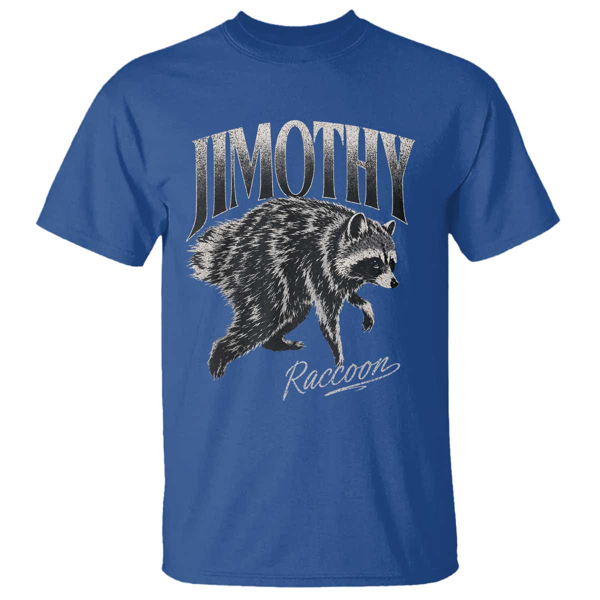 Jimothy Raccoon T Shirt Funny Seattle Trash Panda Wildlife TS11 Royal Blue Print Your Wear