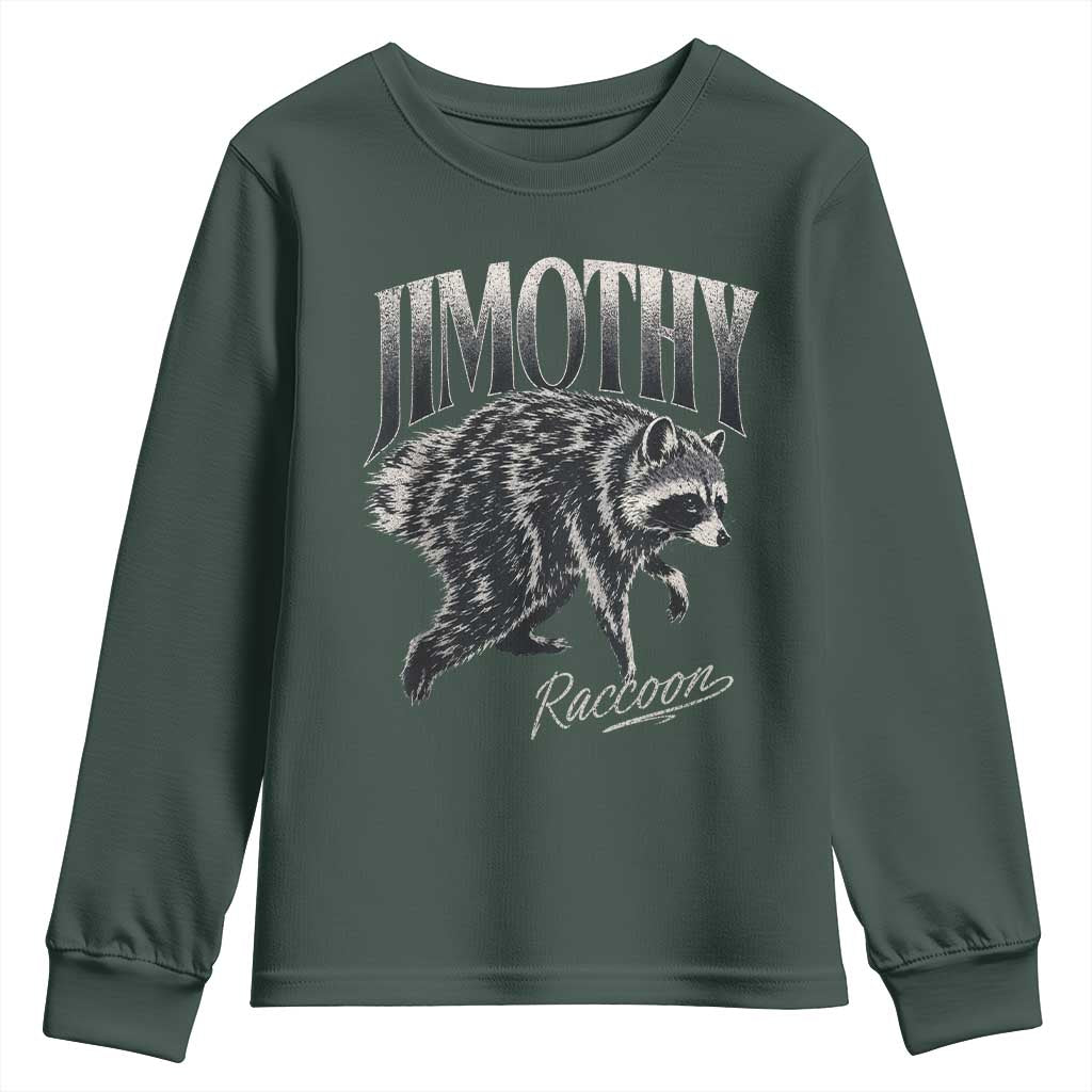 Jimothy Raccoon Youth Sweatshirt Funny Seattle Trash Panda Wildlife TS11 Dark Forest Green Print Your Wear