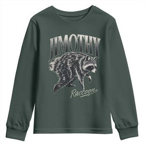Jimothy Raccoon Youth Sweatshirt Funny Seattle Trash Panda Wildlife TS11 Dark Forest Green Print Your Wear