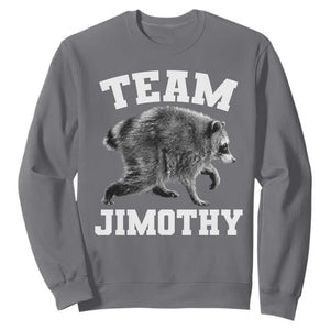 Team Jimothy Raccoon Sweatshirt Funny Seattle Trash Panda Lover TS11 Charcoal Print Your Wear