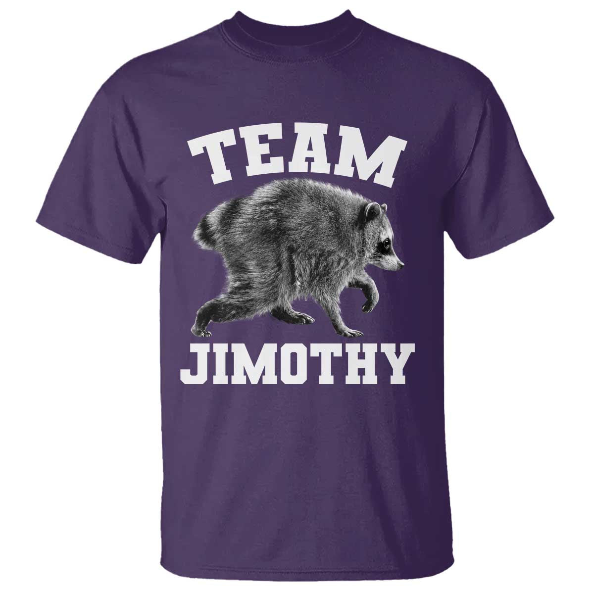 Team Jimothy Raccoon T Shirt Funny Seattle Trash Panda Lover TS11 Purple Print Your Wear