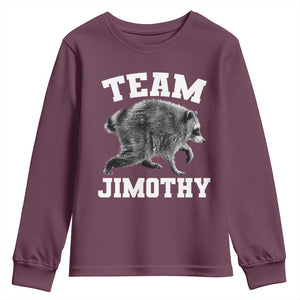 Team Jimothy Raccoon Youth Sweatshirt Funny Seattle Trash Panda Lover TS11 Maroon Print Your Wear