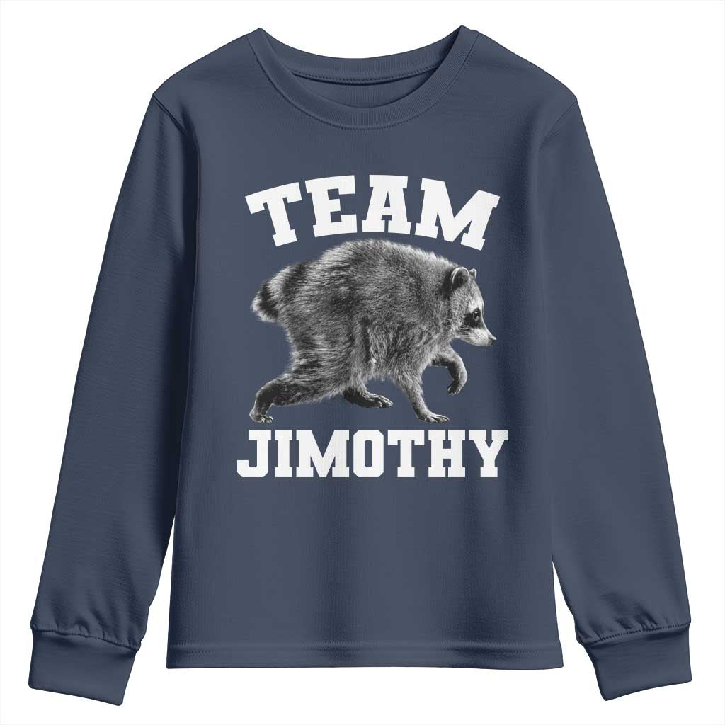 Team Jimothy Raccoon Youth Sweatshirt Funny Seattle Trash Panda Lover TS11 Navy Print Your Wear