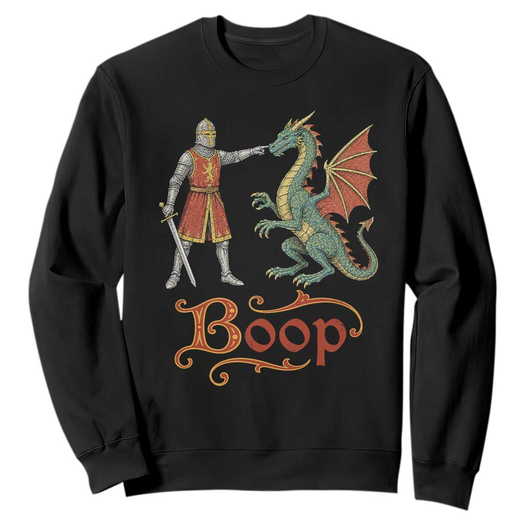 Boop Medieval Knight Dragon Sweatshirt Funny Ren Faire Dark Fantasy TS11 Black Print Your Wear