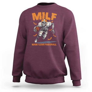 Funny Football Lover Sweatshirt MILF Man I Love Football Skeleton Player Bat TS11 Maroon Print Your Wear