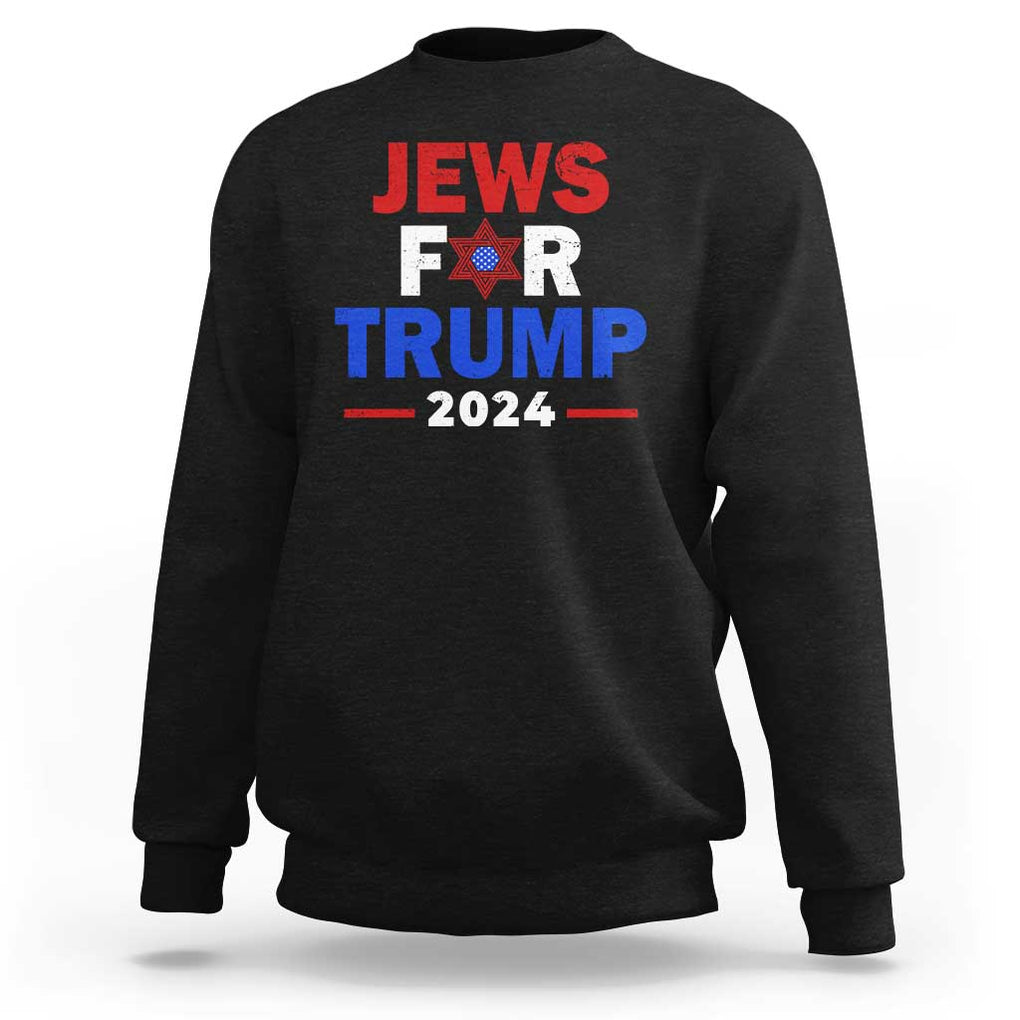 Jews for Trump 2024 Sweatshirt Hebrew Trump Supporter Star of David TS11 Black Print Your Wear