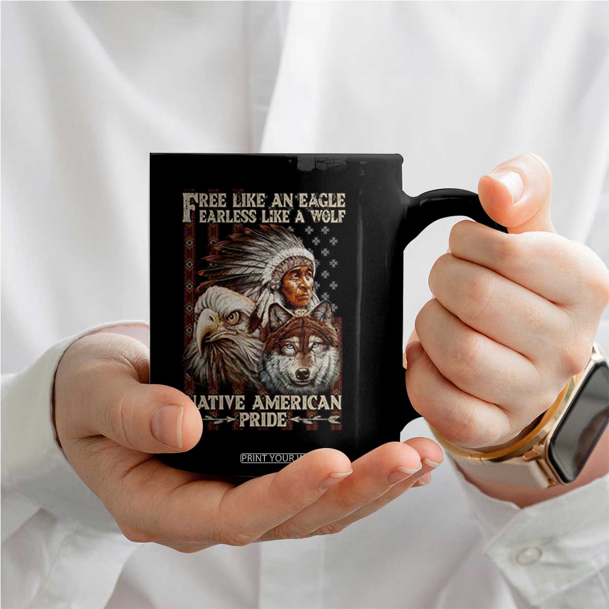 Native American Pride Coffee Mug Free Like An Eagle Fearless Like A Wolf Vintage Flag TS11 Print Your Wear