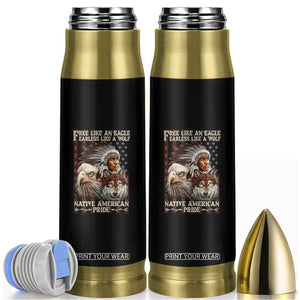 Native American Pride Bullet Tumbler Free Like An Eagle Fearless Like A Wolf Vintage Flag TS11 Black Print Your Wear