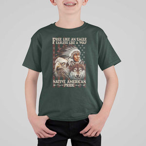 Native American Pride T Shirt For Kid Free Like An Eagle Fearless Like A Wolf Vintage Flag TS11 Dark Forest Green Print Your Wear