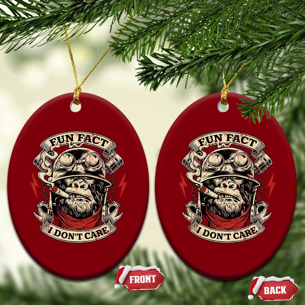 Fun Fact I Dont Care Ceramic Ornament Funny Smoking Gorilla Sarcastic TS11 Print Your Wear