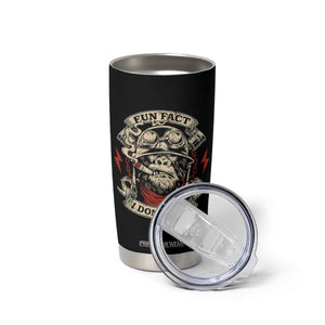 Fun Fact I Dont Care Tumbler Cup Funny Smoking Gorilla Sarcastic TS11 Print Your Wear