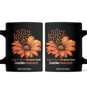 Leukemia Support Squad You Are Not Alone Coffee Mug Orange Sunflower Ribbon