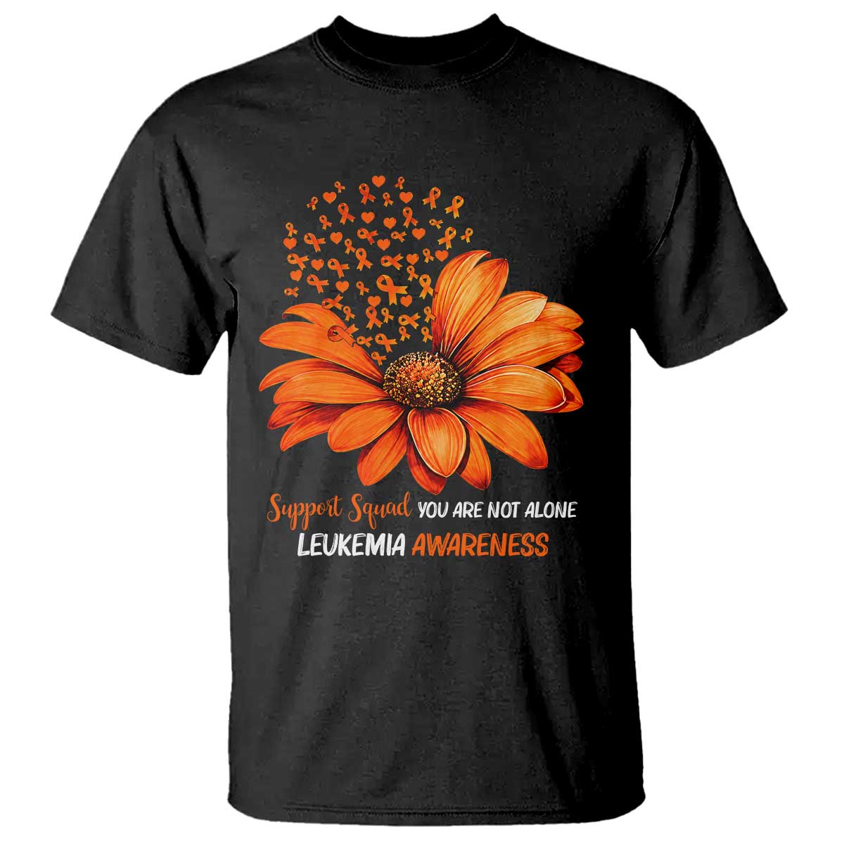 Leukemia Support Squad You Are Not Alone T Shirt Orange Sunflower Ribbon