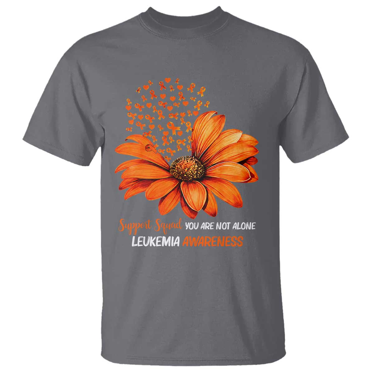 Leukemia Support Squad You Are Not Alone T Shirt Orange Sunflower Ribbon