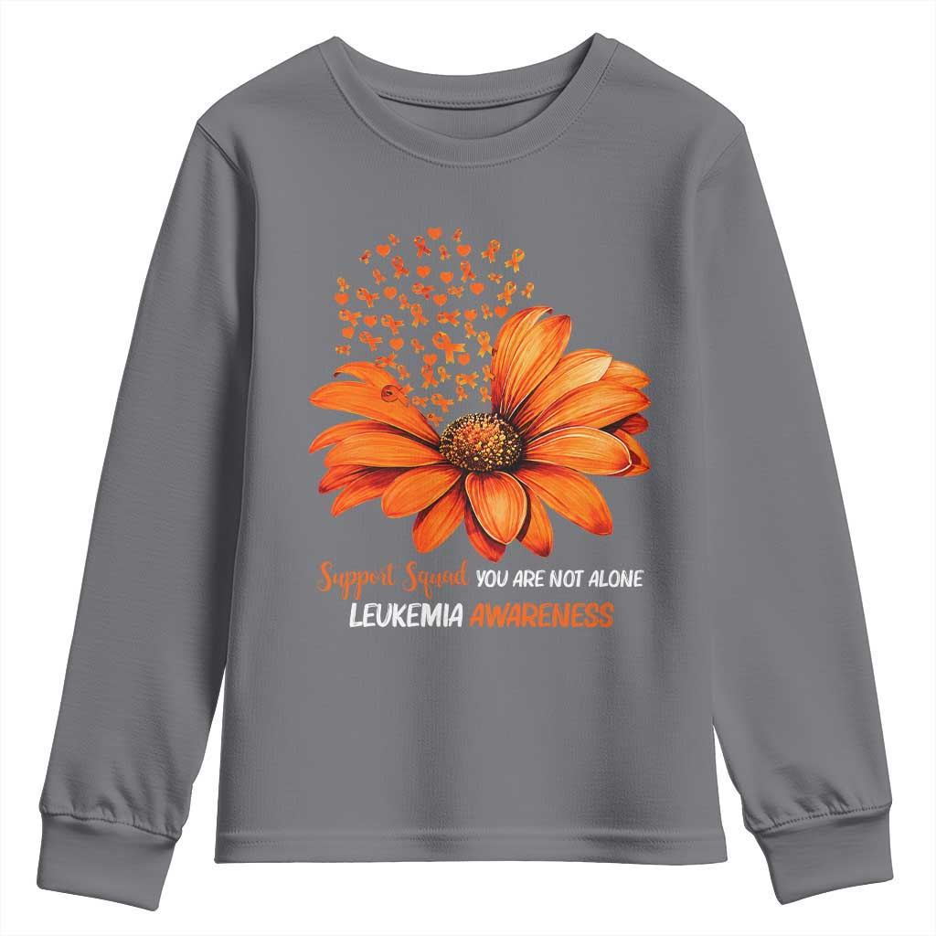 Leukemia Support Squad You Are Not Alone Youth Sweatshirt Orange Sunflower Ribbon
