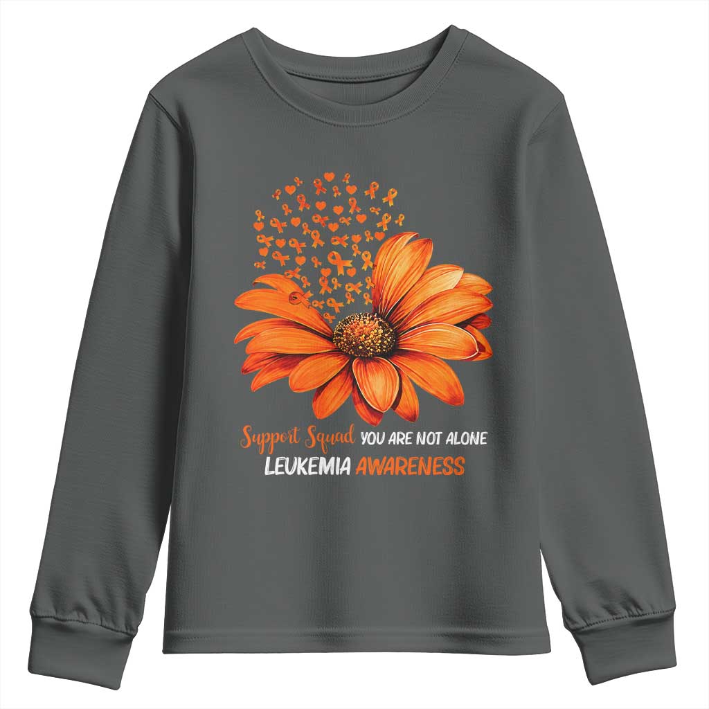 Leukemia Support Squad You Are Not Alone Youth Sweatshirt Orange Sunflower Ribbon