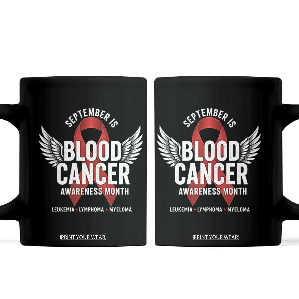 September Is Blood Cancer Awareness Month Coffee Mug Leukemia Lymphoma Myeloma Red Ribbon