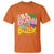 Unity Day Orange T Shirt Be A Buddy Not A Bully Anti Bullying Awareness TS11 Orange Print Your Wear