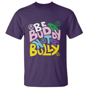 Unity Day Orange T Shirt Be A Buddy Not A Bully Anti Bullying Awareness TS11 Purple Print Your Wear