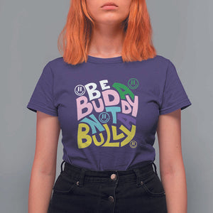 Unity Day Orange T Shirt For Women Be A Buddy Not A Bully Anti Bullying Awareness TS11 Purple Print Your Wear