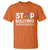 Unity Day T Shirt Stop Bullying Stand Up Speak Out Hand Prints Anti Bullying Awareness TS11 Orange Print Your Wear