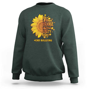 Anti Bullying Awareness Sweatshirt We Wear Orange For Unity Day End Bullying Sunflower TS11 Dark Forest Green Print Your Wear