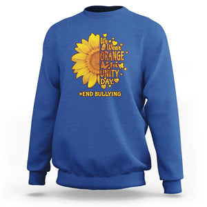 Anti Bullying Awareness Sweatshirt We Wear Orange For Unity Day End Bullying Sunflower TS11 Royal Blue Print Your Wear