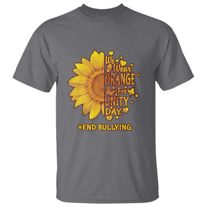 Anti Bullying Awareness T Shirt We Wear Orange For Unity Day End Bullying Sunflower TS11 Charcoal Print Your Wear