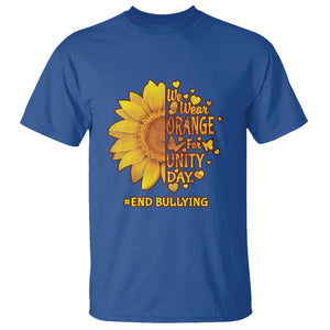 Anti Bullying Awareness T Shirt We Wear Orange For Unity Day End Bullying Sunflower TS11 Royal Blue Print Your Wear