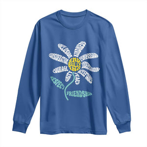 Anti Bullying Awareness Long Sleeve Shirt End Bullying Courage Kindness Peace Inclusion Daisy Flower TS11 Royal Blue Print Your Wear