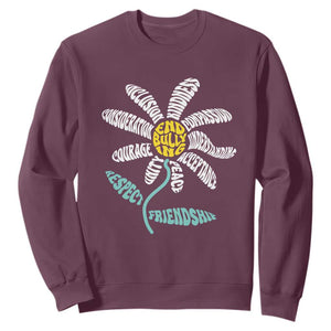 Anti Bullying Awareness Sweatshirt End Bullying Courage Kindness Peace Inclusion Daisy Flower TS11 Maroon Print Your Wear