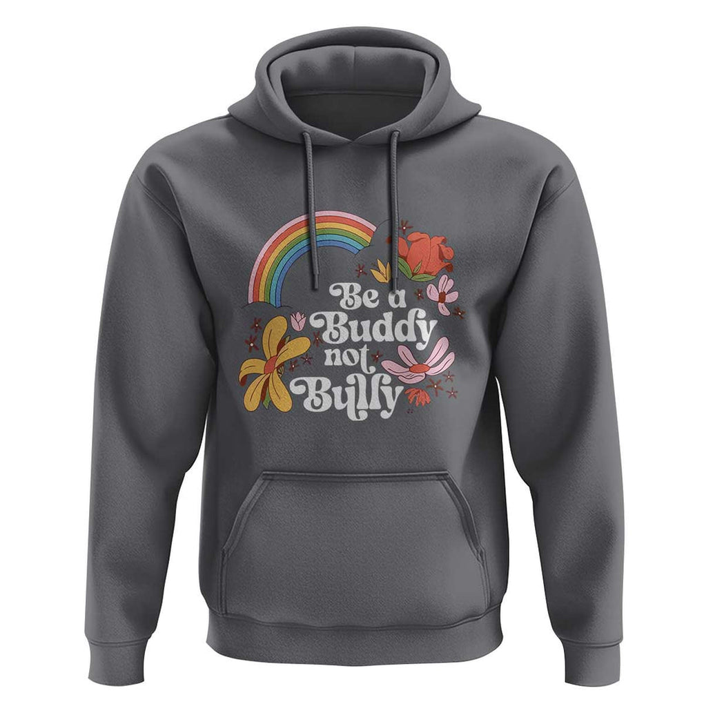 Unity Day Hoodie Be A Buddy Not A Bully Anti Bullying Awareness Flower Star TS11 Charcoal Print Your Wear
