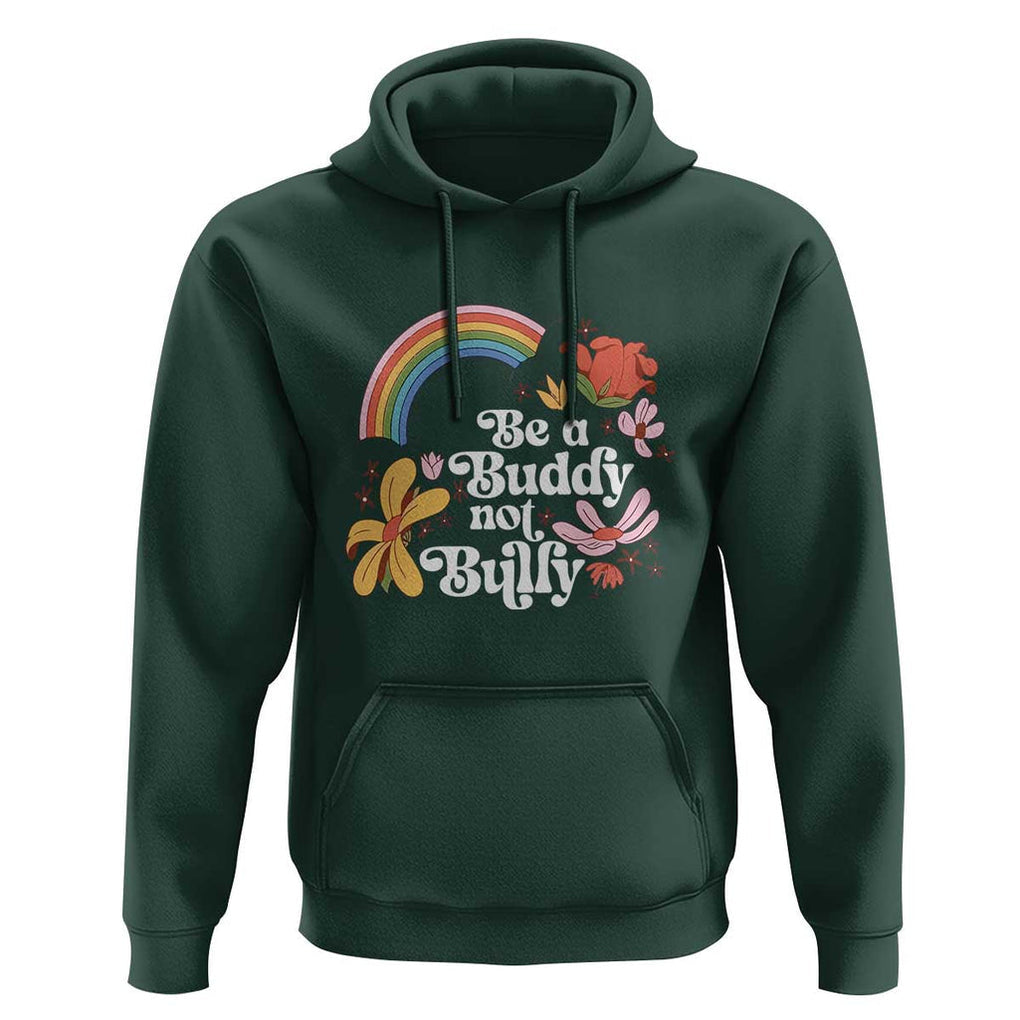 Unity Day Hoodie Be A Buddy Not A Bully Anti Bullying Awareness Flower Star TS11 Dark Forest Green Print Your Wear