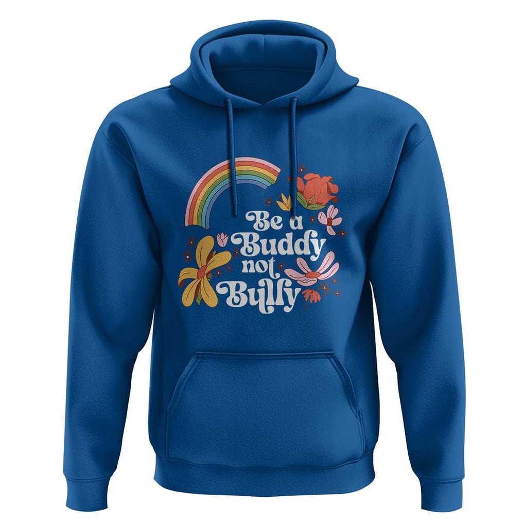 Unity Day Hoodie Be A Buddy Not A Bully Anti Bullying Awareness Flower Star TS11 Royal Blue Print Your Wear
