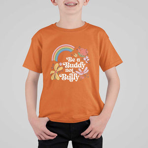 Unity Day T Shirt For Kid Be A Buddy Not A Bully Anti Bullying Awareness Flower Star TS11 Orange Print Your Wear