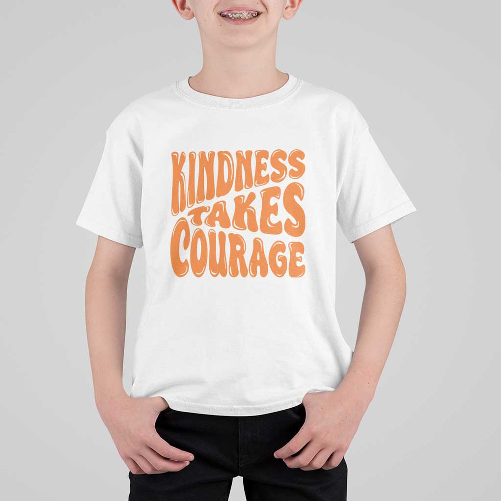 Unity Day T Shirt For Kid Kindness Takes Courage Anti Bullying Awareness TS11 White Print Your Wear