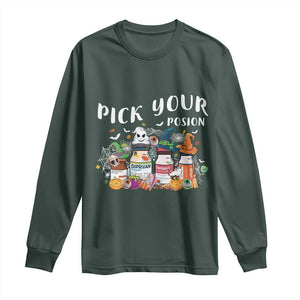 Halloween Nurse Long Sleeve Shirt Pick Your Poison Pharmacy Witches TS11 Dark Forest Green Print Your Wear