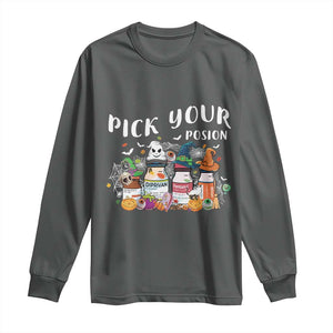 Halloween Nurse Long Sleeve Shirt Pick Your Poison Pharmacy Witches TS11 Dark Heather Print Your Wear