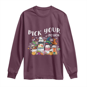 Halloween Nurse Long Sleeve Shirt Pick Your Poison Pharmacy Witches TS11 Maroon Print Your Wear