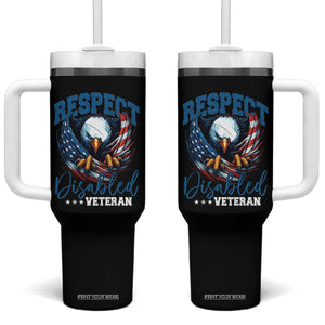 Respect Disabled Veteran Tumbler With Handle Military Soldier American Flag Bald Eagle TS11 One Size: 40 oz Black Print Your Wear