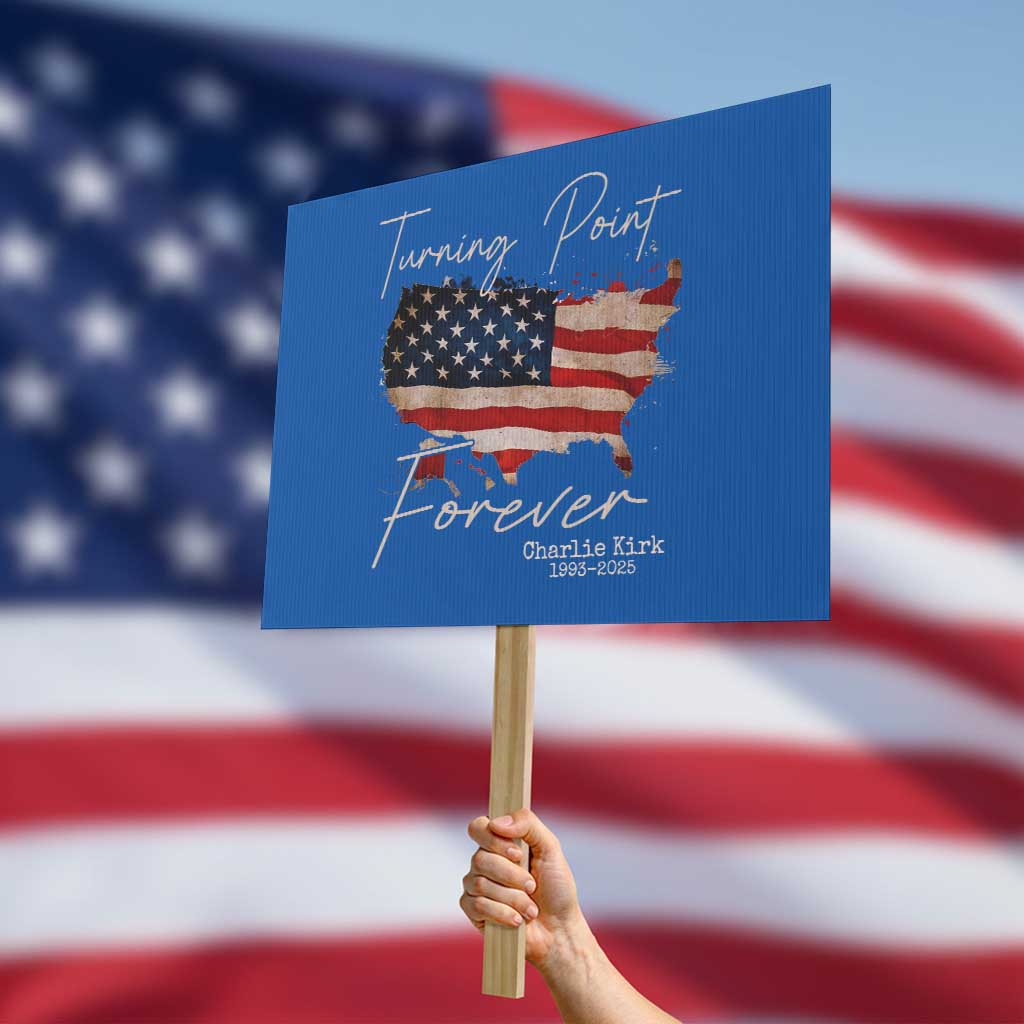 Turning Point Forever Protest Sign Patriotic American Map Vintage USA Flag TS11 Horizontal 18