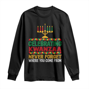 Celebrating Kwanzaa Never Forget Where You Come From Kinara Candle Long Sleeve Shirt TS11 Black Print Your Wear