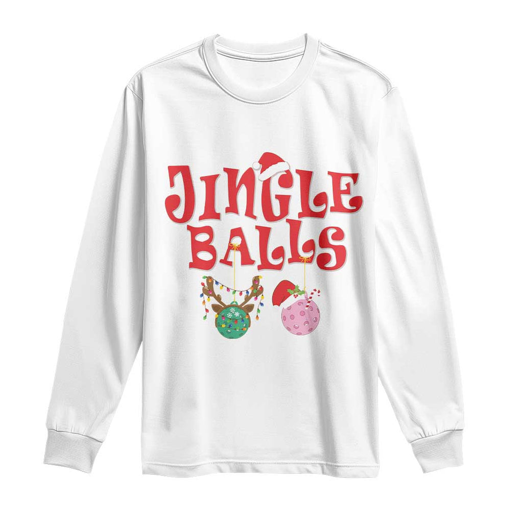 Funny Christmas Pickleball Long Sleeve Shirt Jingle Balls Reindeer Santa Hat Ball TS11 White Print Your Wear