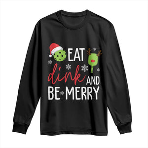 Funny Christmas Pickleball Long Sleeve Shirt Eat Dink And Be Merry TS11 Black Print Your Wear