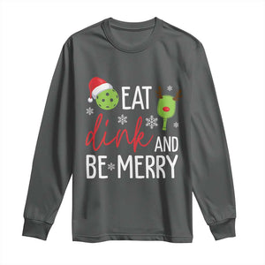 Funny Christmas Pickleball Long Sleeve Shirt Eat Dink And Be Merry TS11 Dark Heather Print Your Wear